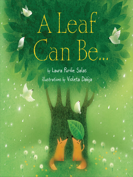 Title details for A Leaf Can Be . . . by Laura Purdie Salas - Available